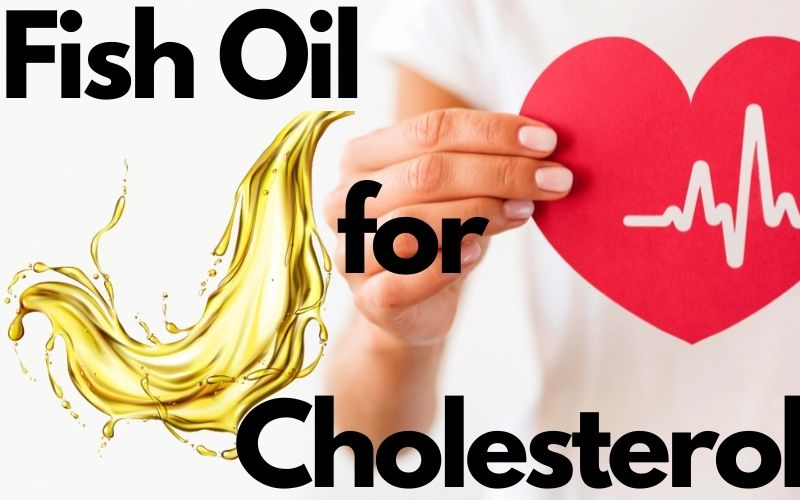 Is Fish Oil Good for Cholesterol