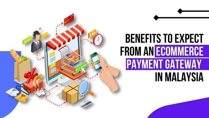 eCommerce Payment Gateway in Malaysia