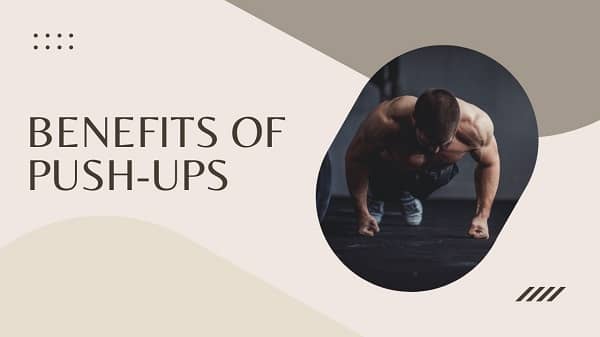 Push-ups benefits