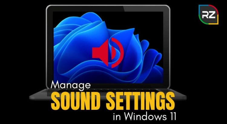 Change Sound Settings in Windows 11