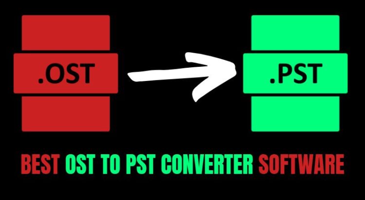 3 Best OST to PST Converter Software Online: Industry Leading Tools