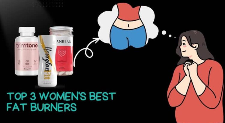women's best fat burners