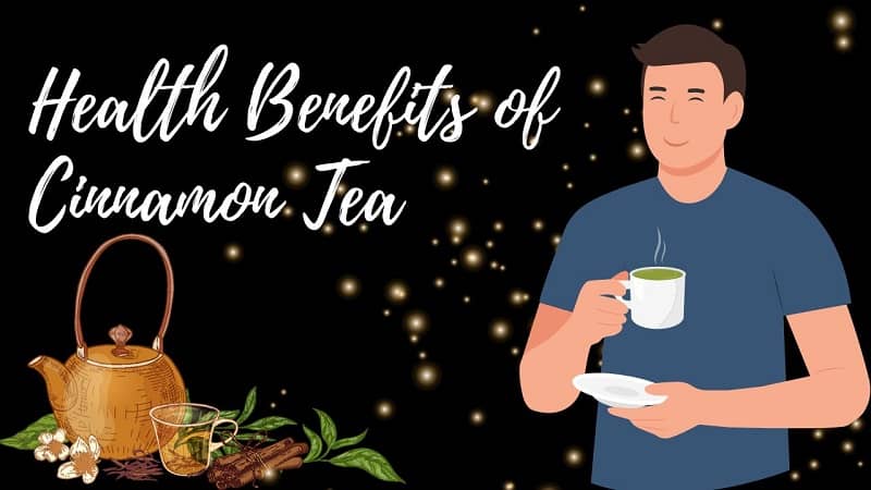5 Possible Benefits of Cinnamon Tea | Facts to Consider